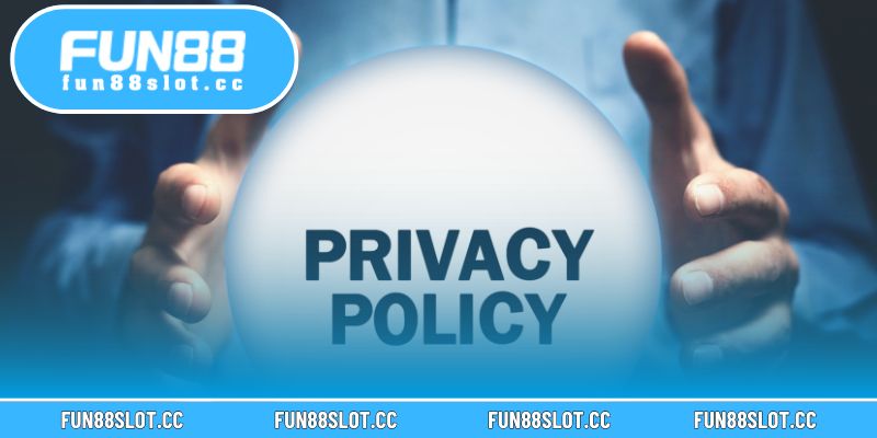 Hiểu rõ chính sách bảo mật giúp người chơi bảo vệ dữ liệu hiệu quả