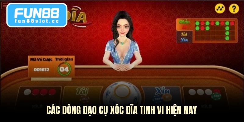 Quân Vị Không Tang - Bí Quyết Thắng Xóc Đĩa Đỉnh Cao 3 Các dòng đạo cụ xóc đĩa tinh vi hiện nay